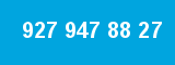 927 947 88 27 927 947 88 27